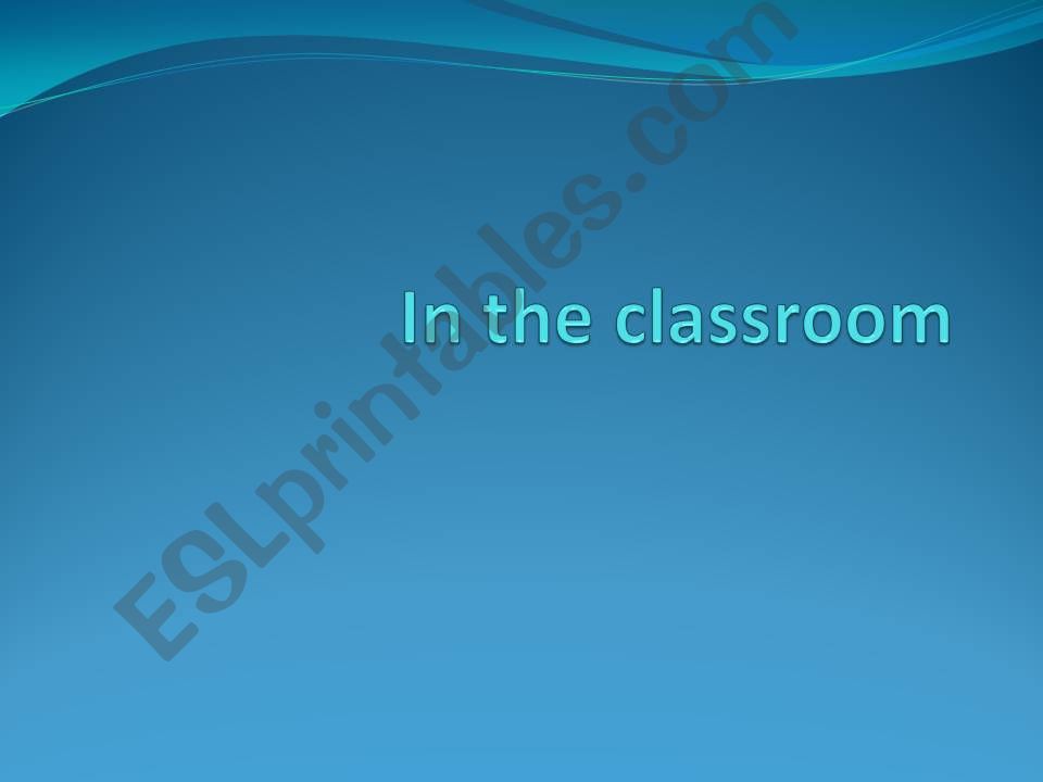 In the classroom powerpoint