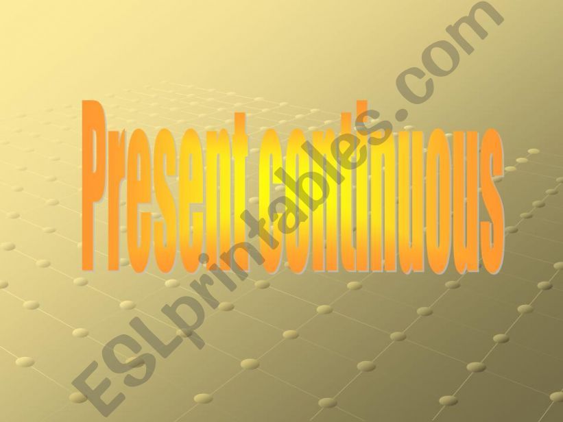 Present continuous powerpoint