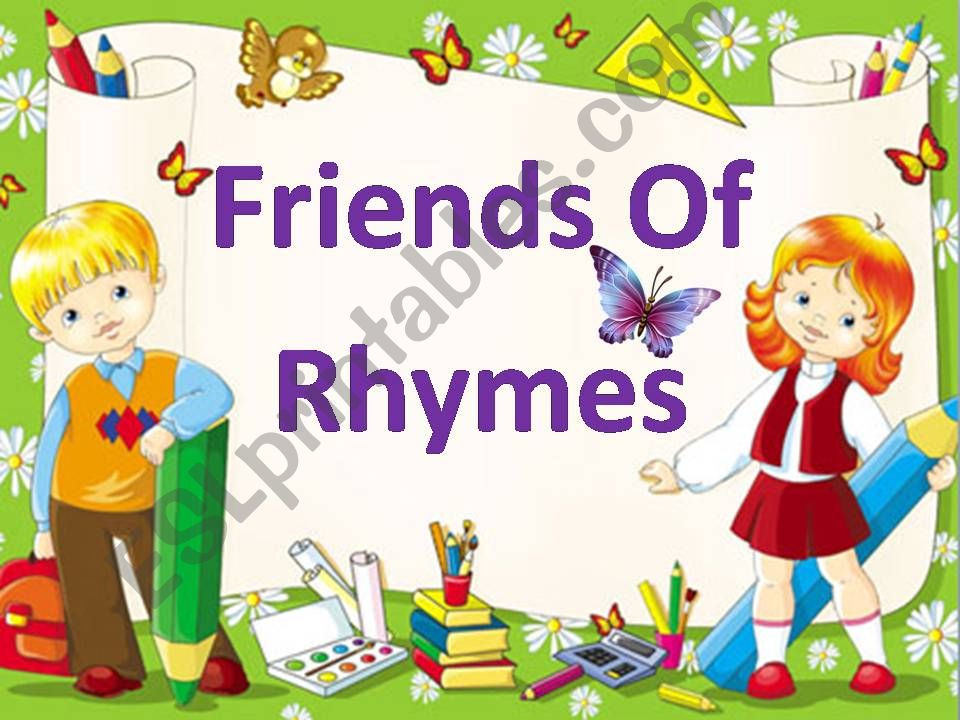 Friends Of Rhymes powerpoint
