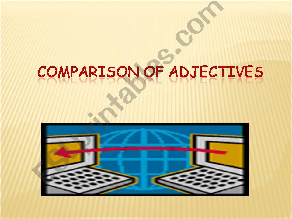 COMPARISON OF ADJECTIVES powerpoint