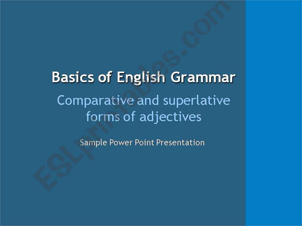 Comparative and superlative forms of adjectives