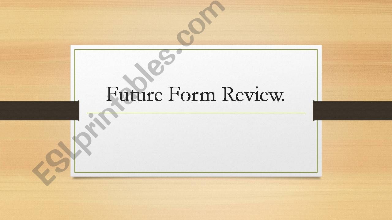 future forms powerpoint