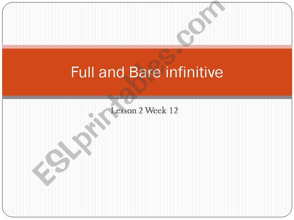 full and bare infinitive powerpoint