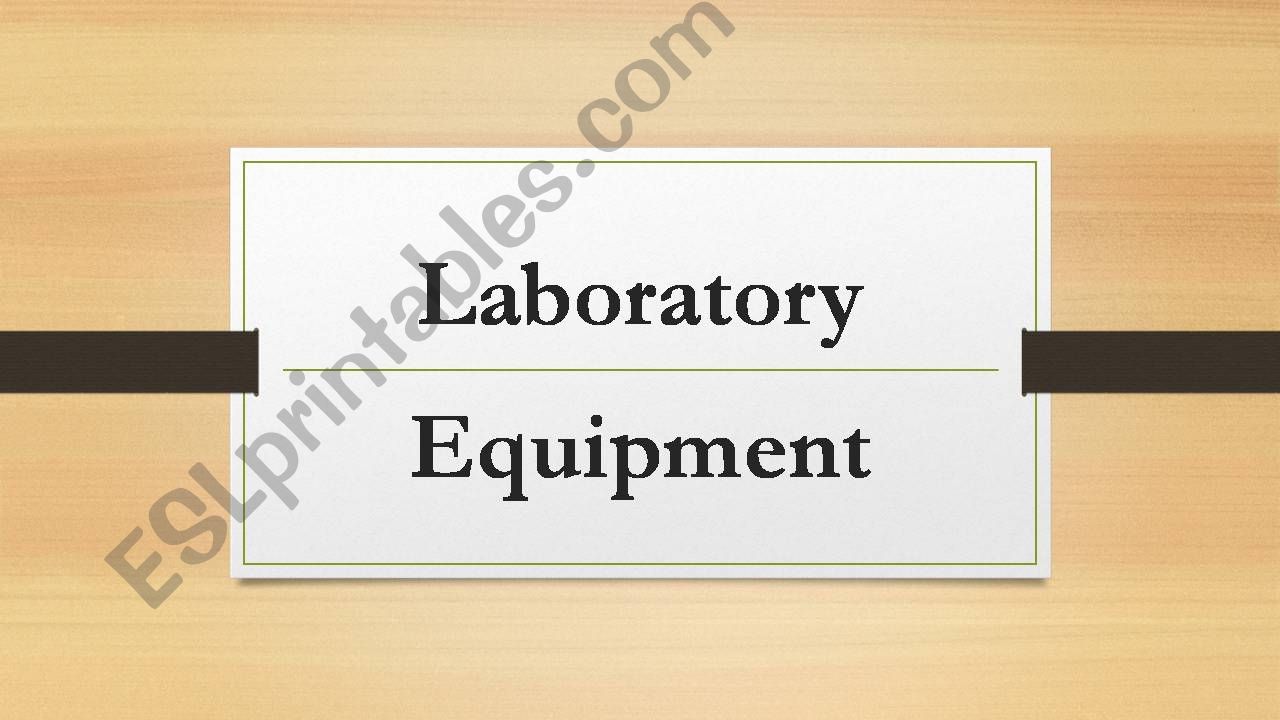 Lab equipment powerpoint