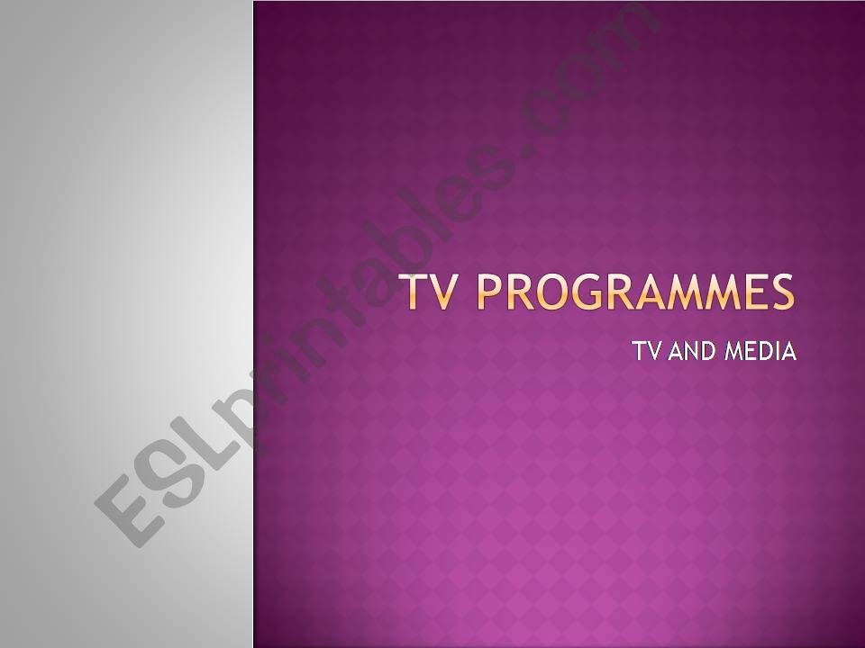 TV PROGRAMMES powerpoint