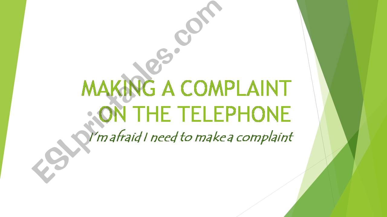 Make a complaint powerpoint