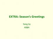 English powerpoint: EXTRA: Seasons Greetings
