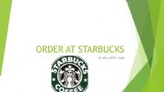 English powerpoint: Ordering at Starbucks 