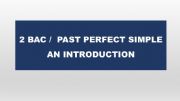 English powerpoint: past perfect simple 2 bac