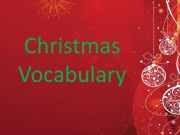 English powerpoint: Christmas Vocabulary