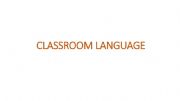 English powerpoint: Classroom language