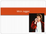 English powerpoint: Mick Jagger and Used to