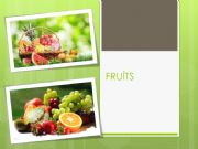 English powerpoint: FRUITS