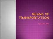 English powerpoint: means of transportation