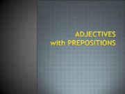 English powerpoint: adjectives with prepositions