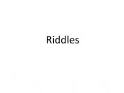English powerpoint: Riddles