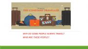 English powerpoint: constant travellers