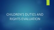 English powerpoint: children duties n rights