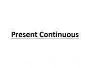 English powerpoint: Present Continuous Tense
