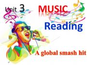 English powerpoint: Music: A global smash hit