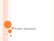 English powerpoint: Yummy Breakfast