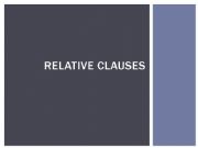 English powerpoint: Relative Clauses (FULL)
