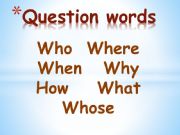 English powerpoint: Question words game
