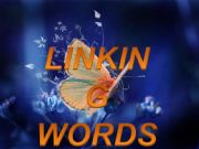 English powerpoint: LINKING WORDS: ADDITION, OPPOSITION  AND CONTRAST