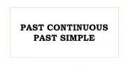 English powerpoint: Past simple , past continuous