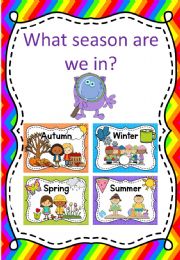 English powerpoint: WHAT SEASON ARE WE IN?
