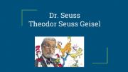 English powerpoint: Getting familiar with Dr. Seuss