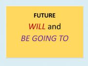 English powerpoint: Will and Going to