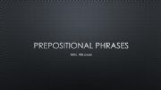 English powerpoint: Prepositional Phrases