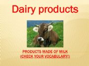 English powerpoint: Dairy products