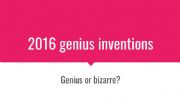English powerpoint: Genius Inventions