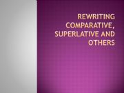 English powerpoint: REPHRASING USING ADJECTIVES, ADVERBS AND INTENSIFIERS