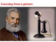 English powerpoint: Alexander Graham Bell, The teacher 