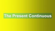 English powerpoint: Present Continuous