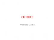 English powerpoint: Clothes Memory Game