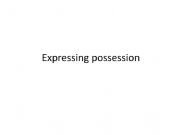 English powerpoint: Expressing possession