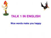 English powerpoint: TALK 1 IN ENGLISH