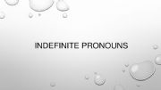 English powerpoint: Indefinite pronouns