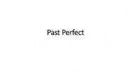 English powerpoint: Past perfect