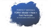 English powerpoint: PERFECT MODAL VERBS