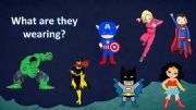 English powerpoint: What are they wearing? superheroes reading comprehension
