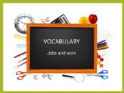 English powerpoint: Vocabulary:jobs 
