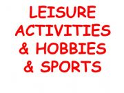 English powerpoint: Leisure activities and hobbies