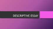 English powerpoint: Descriptive Essay