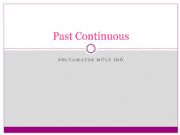 English powerpoint: Past Continuous