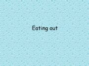 English powerpoint: Eating out